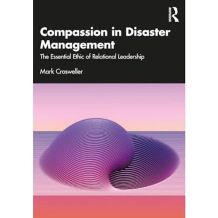 Compassion in Disaster Management (häftad, eng)