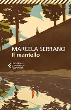 Il mantello Marcela Serrano