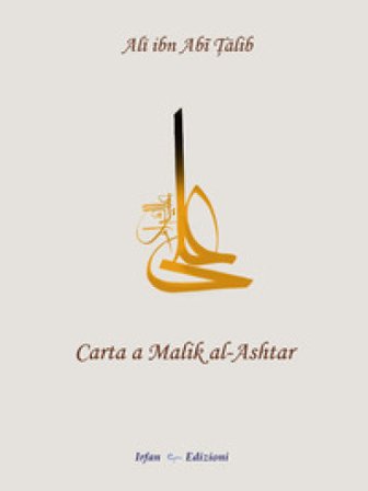 Carta a Malik al-Ashtar Talib Alì Ibn Abi