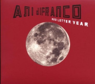 Red letter year Ani DiFranco