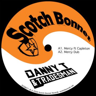 Mercy ep ft capleton DANNY T & TRADESMAN
