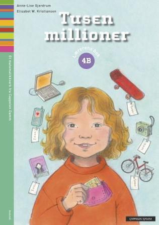 Tusen millioner 4B - Bok av Anne-Lise Gjerdrum & Elisabet W. Kristiansen - Spiralbundet