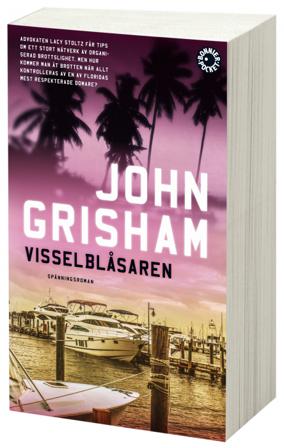 Visselblåsaren - Bok av John Grisham - Pocket