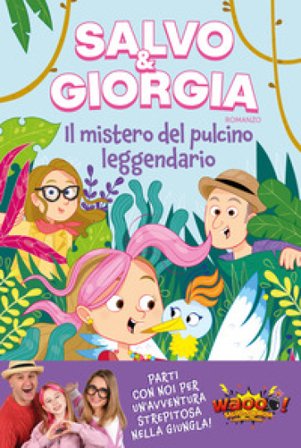 Il mistero del pulcino leggendario Salvo & Giorgia