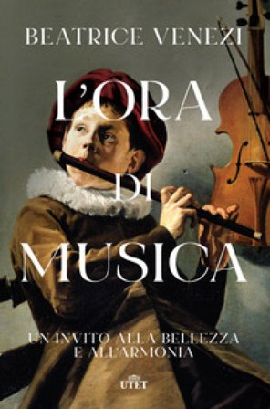 L'ora di musica. Un invito alla bellezza e all'armonia Beatrice Venezi