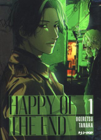 Happy of the end. Vol. 1 Tanaka Ogeretsu