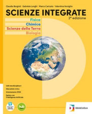 Scienze integrate. Biologia. Per le Scuole superiori. Con e-book. Con espansione online Marco Caricato