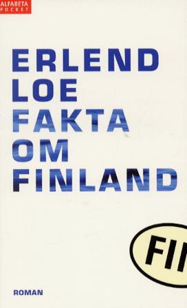 Fakta om Finland - Bok av Erlend Loe - Pocket