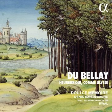 Heureux qui comme ulysse Joachim Du Bellay