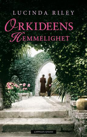 Orkideens hemmelighet - Bok av Lucinda Riley - Hardback