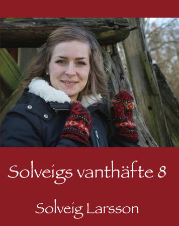 Solveigs vanthäfte 8 - Bok av Solveig Larsson - Häfte