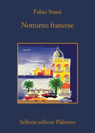 Notturno francese Fabio Stassi