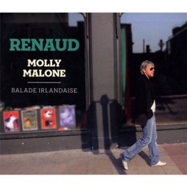 Molly malone - balade.. Renaud