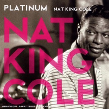 Platinum Nat King Cole