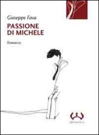 Passione di Michele Giuseppe Fava