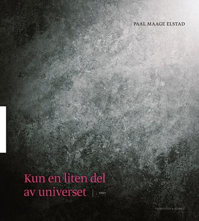 Kun en liten del av universet - Bok av Paal Maage Elstad - Paperback