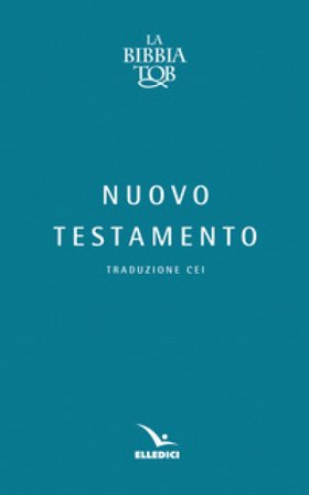 Bibbia TOB. Nuovo Testamento