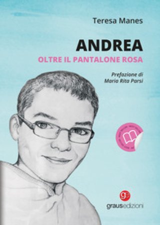 Andrea oltre il pantalone rosa Teresa Manes