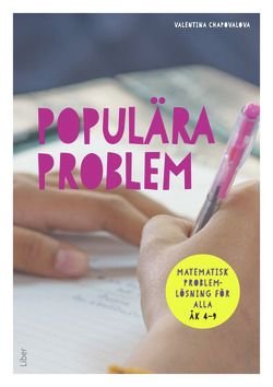 Populära Problem - Problemlösning i matematik för alla åk 4-9, ISBN: 9789147123919