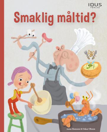 Smaklig måltid? - Bok av Anna Hansson - Inbunden