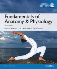 Fundamentals of Anatomy & Physiology, Global Edition, ISBN: 9781292057217