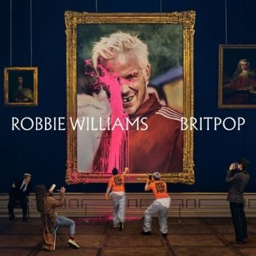 Britpop (deluxe) Robbie Williams
