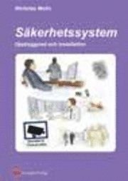 Säkerhetssystem. Uppbyggnad och installation, ISBN: 9789185641031