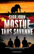 Taus savanne - Bok av Sigbjørn Mostue - Hardback