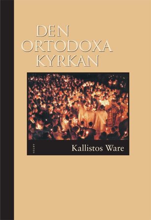 Den Ortodoxa Kyrkan, ISBN: 9789175802640