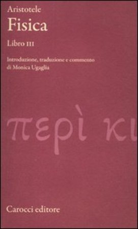 Fisica. Libro III. Testo greco a fronte Aristotele