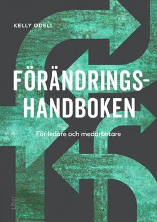 Förändringsspelet - handbok i förändringsledning
