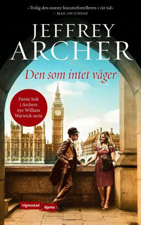 Den som intet våger - Bok av Jeffrey Archer - Hardback