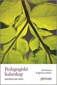 Pedagogiskt ledarskap, ISBN: 9789151100821
