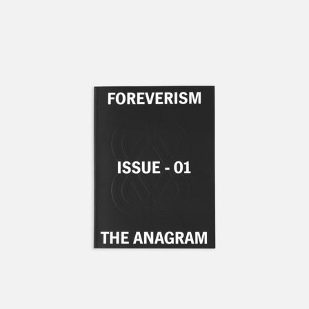 Foreverism Issue 01 The Anagram