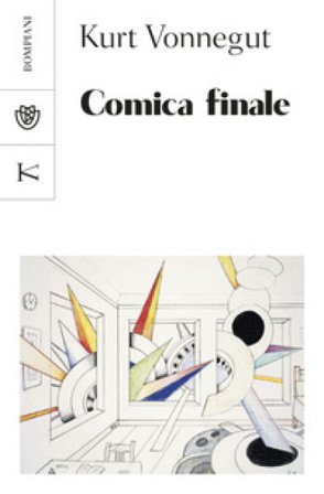 Comica finale. Ovvero non più soli Kurt Vonnegut
