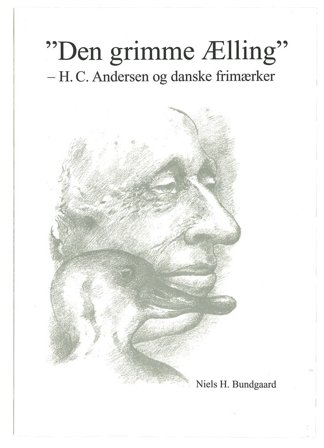 Bog 'Den Grimme Ælling - H.C. Andersen og danske frimærker'