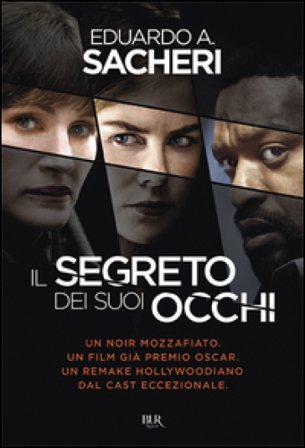 Il segreto dei suoi occhi Eduardo Sacheri