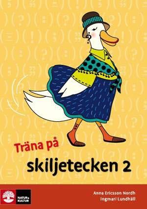 Träna på svenska Skiljetecken 2 (5-pack) - Bok av Ingmari Lundhäll & Anna Ericsson-Nordh - Häfte