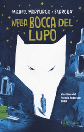 Nella bocca del lupo Michael Morpurgo