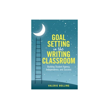 Goal Setting in the Writing Classroom (häftad, eng)