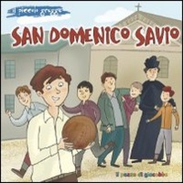 San Domenico Savio Bruno Ferrero