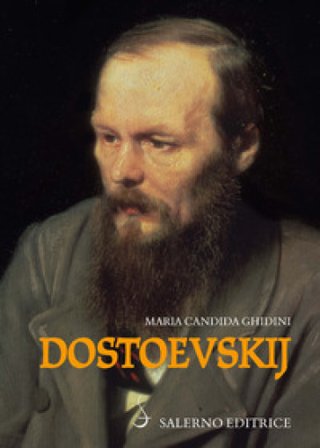 Dostoevskij Maria Candida Ghidini