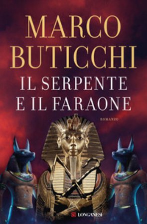 Il serpente e il faraone Marco Buticchi