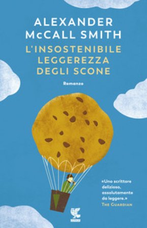 L'insostenibile leggerezza degli scone Alexander McCall Smith