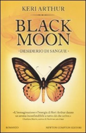 Desiderio di sangue. Black moon Keri Arthur