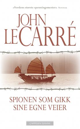Spionen som gikk sine egne veier - Bok av John le Carré - Pocket
