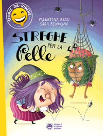 Streghe per la pelle. Ediz. a colori Valentina Rizzi