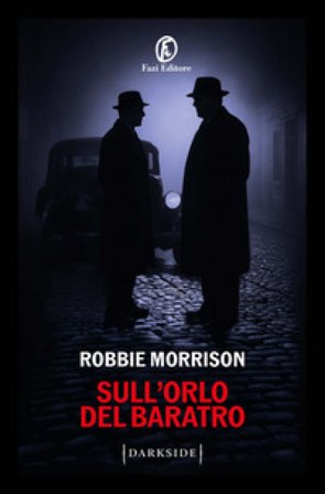 Sull'orlo del baratro Robbie Morrison