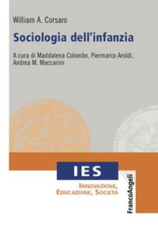 Sociologia dell'infanzia William A. Corsaro