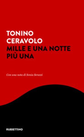 Mille e una notte più una Tonino Ceravolo